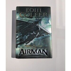 Airman by Eoin Colfer Trade Paperback The Best-Selling Author of Artemis Fowl gw